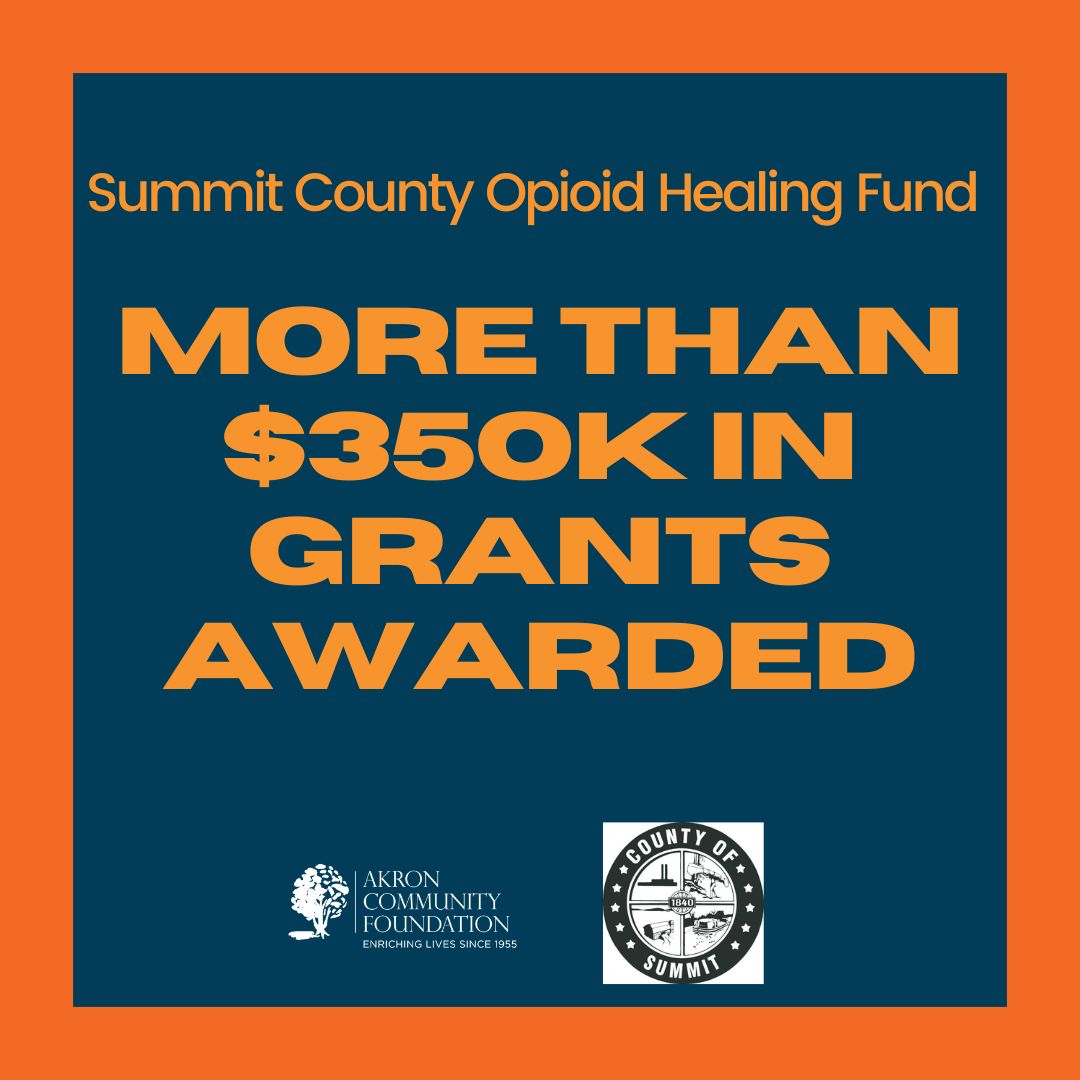 Summit County Opioid Healing Fund awards more than $350K in grants